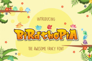 Birdthopia: A Playful Display Font for Editorial Design