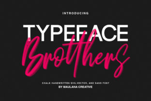 Brotthers: A Font That Brings Life to Your Brand
