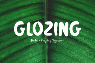 Glozing: A Brush Font That Brings Handmade Products to Life