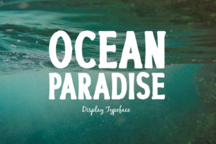 Ocean Paradise: A Display Font for Thoughtful Editorial Design
