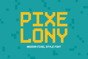 Pixelony: A Display Font Built for Small Business Branding