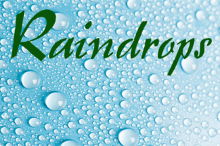 Raindrops: A Font for Creative Business