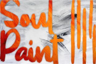 Soul Paint Font: The Display Typeface That Made Our Campaign Click